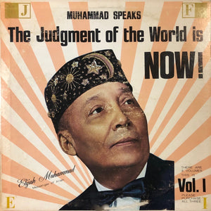 Elijah Muhammad ‎– Muhammad Speaks: The Judgment Of The World Is Now! Vol. I - VG+ Lp Record USA Original Vinyl - Spoken Word / Religious - Shuga Records