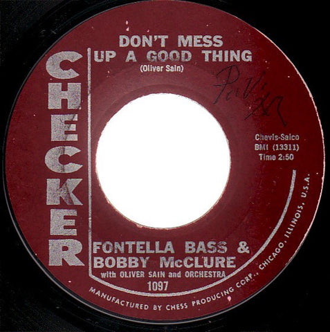 Fontella Bass & Bobby McClure With Oliver Sain And Orchestra / Oliver Sain ‎– Don't Mess Up A Good Thing / Jerk Loose - VG+ 45rpm 1965 USA - Funk / Soul
