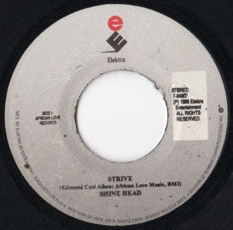 Shine Head ‎– Strive / Dub Version - VG+ 7" Single 45 rpm 1989 Elektra: Africa Love  Series - Reggae / Dancehall