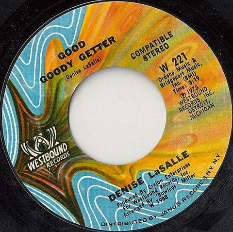 Denise LaSalle ‎– Good Goody Getter / Don't Nobody Live Here (By The Name Of Fool) - VG 45rpm 1973 USA - Funk / Soul