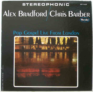 Alex Bradford & Chris Barber ‎– Pop Gospel Live In London - New Sealed Vinyl (Vintage 1963) Mono USA Jazz