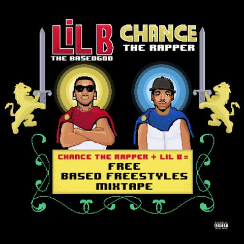 Chance The Rapper & Lil B – = Free Based Freestyles Mixtape - New 2 LP Record 22023 Self Released Vinyl - Hip Hop / Cloud Rap