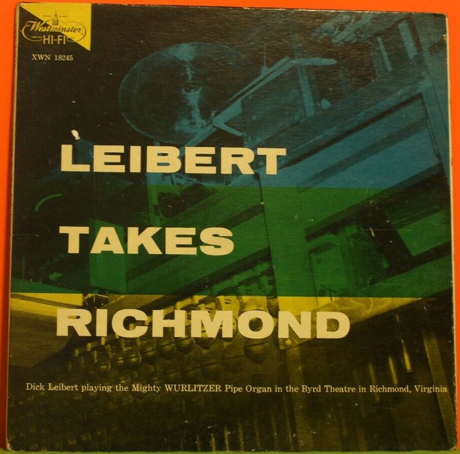 Dick Leibert ‎– Leibert Takes Richmond - VG+ Lp Record 1956 Westminster USA Vinyl - Jazz / Easy Listening - Shuga Records
