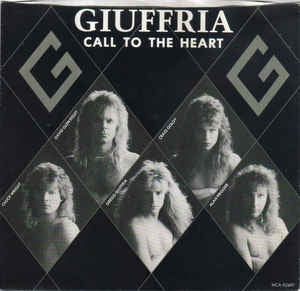 Giuffria- Call To The Heart / Out Of The Blue (Too Far Gone)- VG+ 7" Single 45RPM 1984 MCA Records USA- Rock