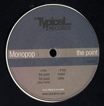 Monopop – The Point - New 12" Single 2006 Poland Typical Vinyl - Techno / Minimal / Electro