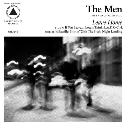 The Men – Leave Home (2011) - New LP Record 2017 Sacred Bones Clear Vinyl - Post-Punk / Noise / Shoegaze