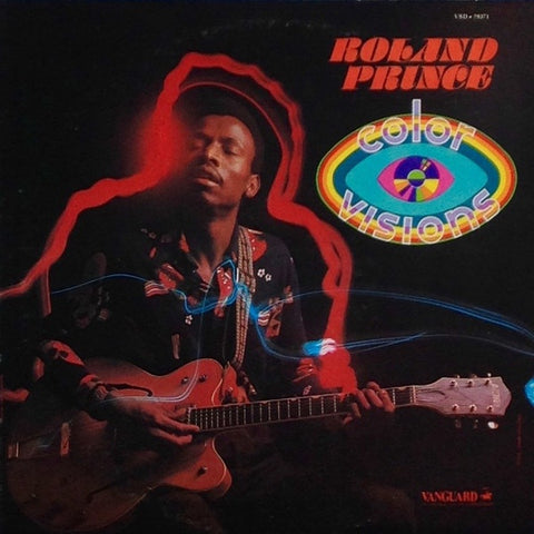 Roland Prince ‎– Color Visions - VG+ LP Record 1976 Vanguard USA Vinyl - Jazz / Latin Samba / Fusion / Funk