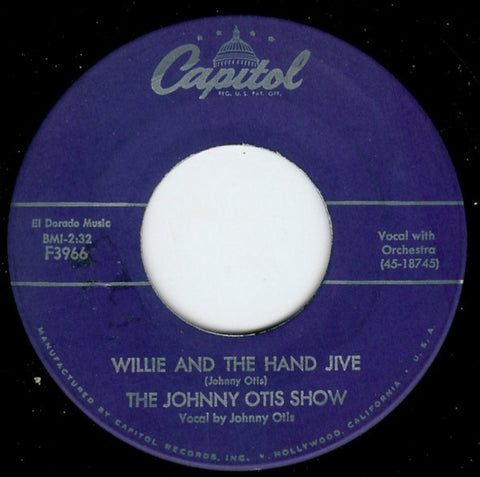 The Johnny Otis Show ‎– Willie And The Hand Jive / Ring-A-Ling - VG 45rpm 1958 USA - Rock / Blues
