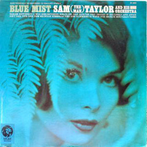 Sam (The Man) Taylor - Blue Mist - VG+ 1969 Stereo USA - Jazz