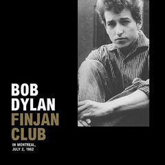 Bob Dylan - Finjan Club (Live in Montreal July 2, 1962) - New Vinyl Record 2016 DOL EU Import on 180gm Vinyl - Rock / Folk