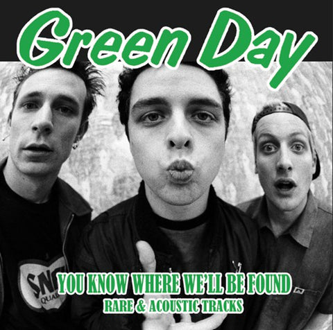 Green Day ‎– You Know Where We'll Be Found Rare & Acoustic Tracks - New LP Record 2021 Mind Control UK Import Vinyl - Pop Punk / Acoustic