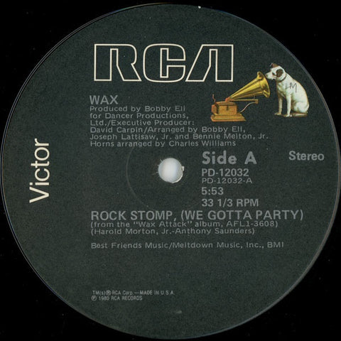 Wax ‎– Rock Stomp (We Gotta Party) / Wax Attack - VG+ 12" Promo Single Vinyl Record 1980 RCA Victor USA - Funk / Boogie