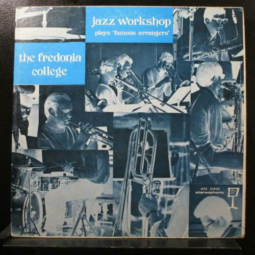 The Fredonia College Jazz Workshop ‎– Plays 'Famous Arrangers' - VG Lp Record 1968 USA Private Press Vinyl - Jazz - Shuga Records