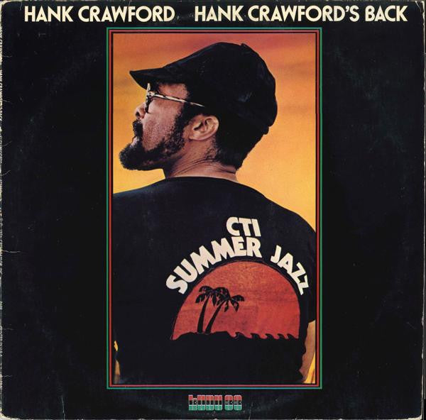 Hank Crawford - Hank Crawford's Back - VG+ LP Record 1976 Kudu USA Vinyl - Jazz-Funk / Smooth Jazz - Shuga Records