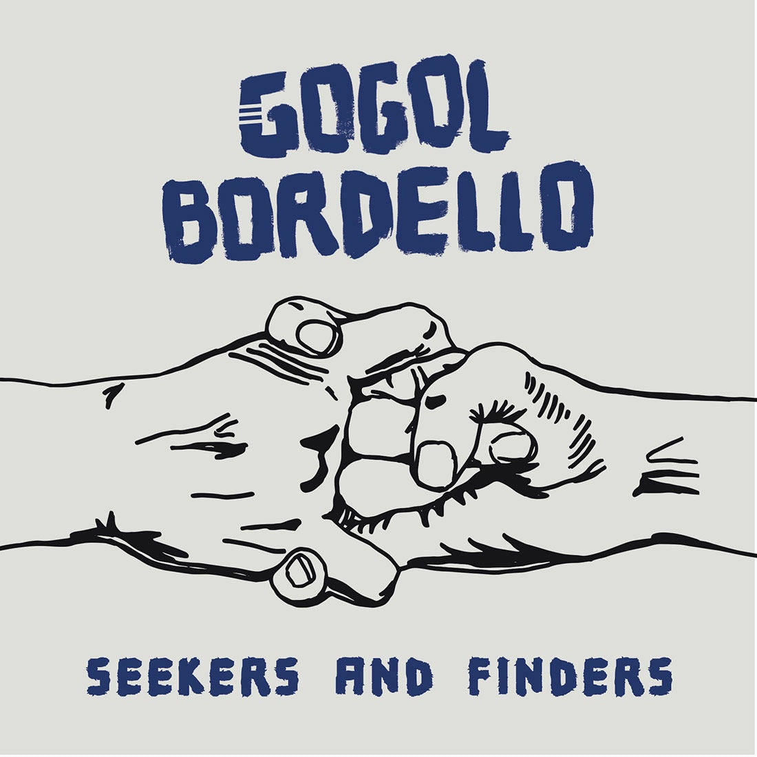Gogol Bordello ‎– Seekers And Finders - New Lp Record 2017 Cooking Blue Vinyl - Punk - Shuga Records