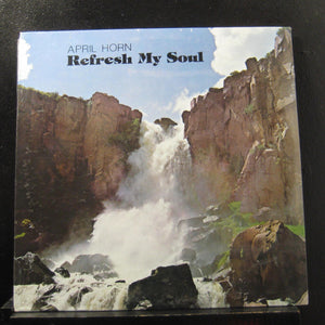 April Horn - Refresh My Soul - Mint (Sealed) Lp Record USA Original Vinyl - Gospel / Private Press