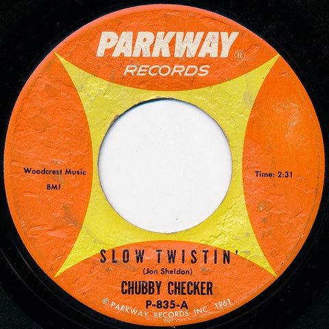 Chubby Checker ‎– Slow Twistin' / La Paloma Twist - VG+ 7" Single Used 45rpm 1962 Parkway USA - Rock