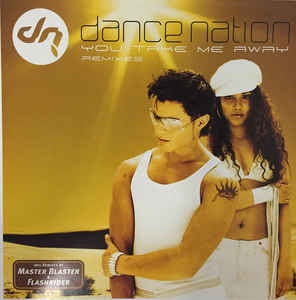 Dance Nation ‎– You Take Me Away (Remixes) 12" Single Record 2003 Germany Dance Jive Vinyl - Trance