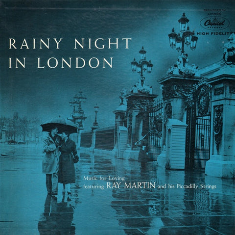 Ray Martin And His Piccadilly Strings ‎– Rainy Night In London - VG+ Lp Record 1957 Capitol USA Vinyl - Jazz / Easy Listening