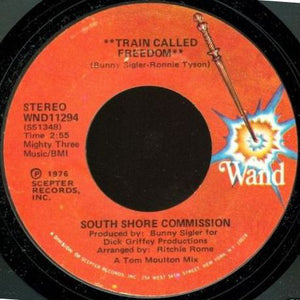 South Shore Commission - Train Called Freedom Promo VG - 7" Single 45RPM 1976 Wand USA - Disco