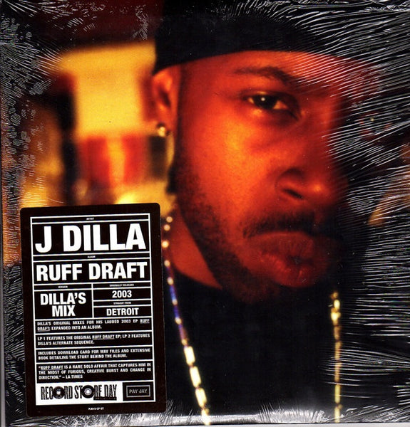 J Dilla - Ruff Draft: Dilla's Mix - New 2 LP Record Store Day 2018 Pay Jay USA RSD Vinyl & Download - Hip Hop - Shuga Records