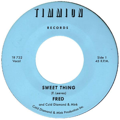 Fred and Cold Diamond & Mink – Sweet Thing / My Baby's Outta Sight (Amen!) - New 7" Single Record 2020 Timmion Finland Vinyl - Funk / Soul