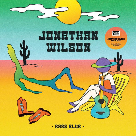 Jonathan Wilson - Rare Blur - New 12" Single Record Store Day Black Friday 2020 BMG Vinyl - Rock