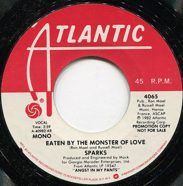 Sparks - Eaten By The Monster Of Love Stereo/Mono Promo Mint- - 7" Single 45RPM 1982 Atlantic USA - Rock