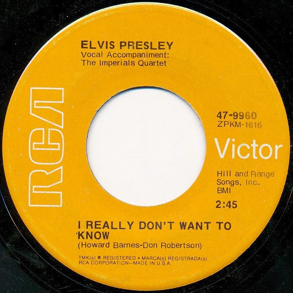 Elvis Presley ‎– I Really Don't Want To Know / There Goes My Everything - VG 45rpm 1971 USA - Rock - Shuga Records