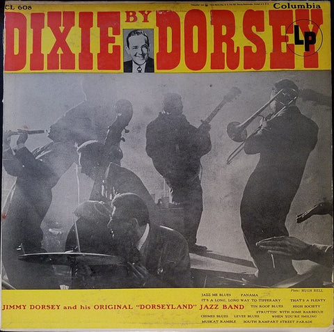 Jimmy Dorsey And His Original "Dorseyland" Jazz Band ‎– Dixie By Dorsey - Mint- LP Record 1950-1953 Columbia Mono USA Vinyl - Jazz / Dixieland