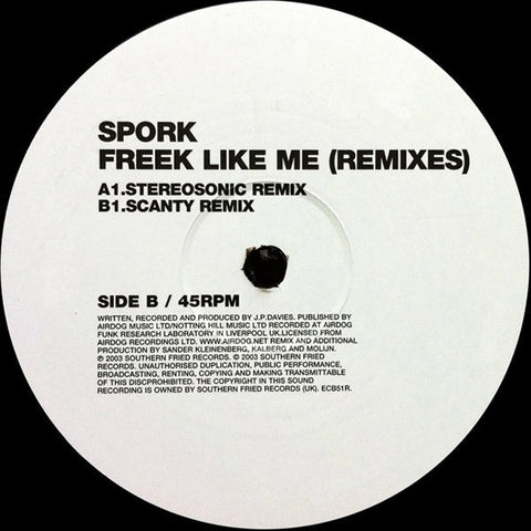 Spork ‎– Freek Like Me (Remixes) - VG+ 12" Single 2003 UK - House