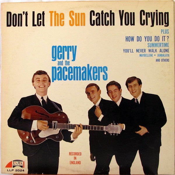 Gerry & The Pacemakers ‎– Don't Let The Sun Catch You Crying - VG+ Lp Record 1964 Laurie USA Mono Original Vinyl - Rock & Roll / Beat - Shuga Records