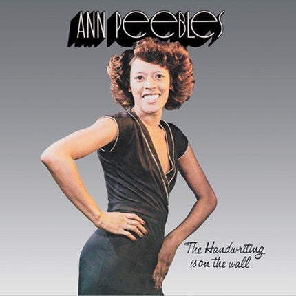Ann Peebles ‎– The Handwriting Is On The Wall (1978) - New LP Record 2015 Fat Possum US Vinyl Reissue - Soul