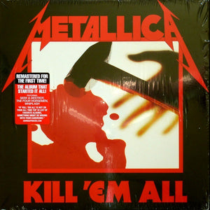 Metallica - Kill 'Em All (1983) - Mint- LP Record 2016 Blackened 180 gram Vinyl & Insert - Metal / Thrash