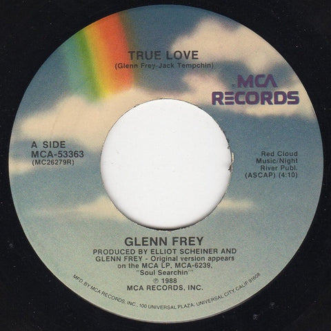 Glenn Frey ‎– True Love / Working Man - VG+ 45rpm 1988 MCA Records - Rock / Pop