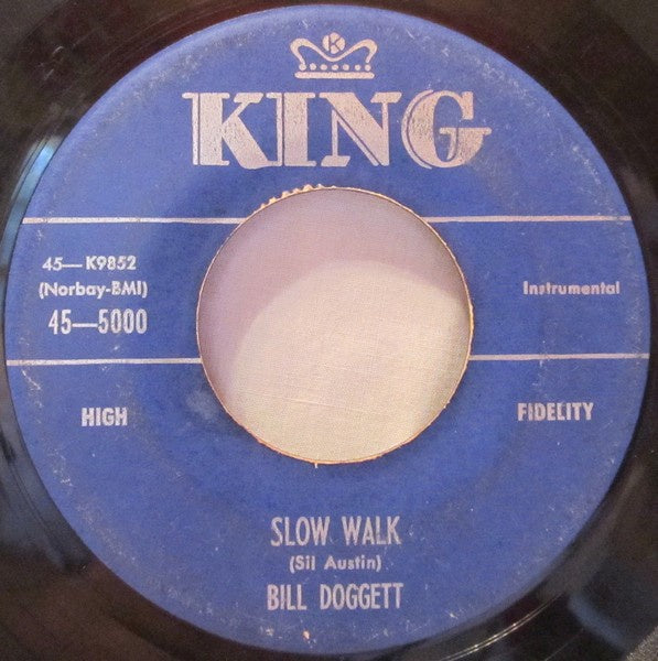 Bill Doggett ‎– Slow Walk / Hand In Hand - VG 45rpm 1956 USA - Rhythm & Blues / Soul