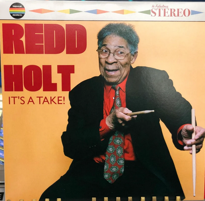 Redd Holt - It's A Take! - New LP Record 2019 First Press Red Vinyl (Limited to 500) Treehouse Record Co. USA - Jazz