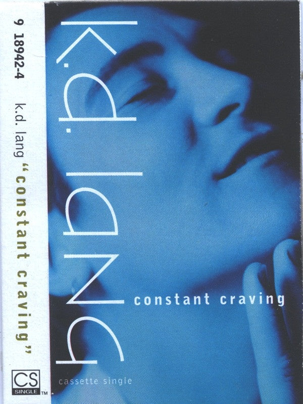 k.d. lang – Constant Craving - Used Cassette Tape Sire 1992 USA - Rock / Soft Rock