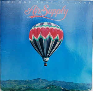 Air Supply ‎- The One That You Love - VG+ LP Record 1981 Arista USA Vinyl - Pop Rock