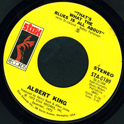Albert King ‎– That's What The Blues Is All About / I Wanna Get Funky - VG+ 45rpm 1973 USA - Rhythm & Blues