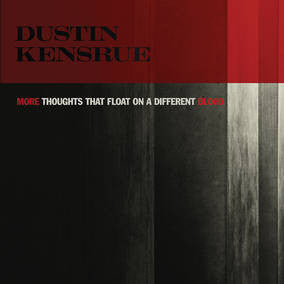Dustin Kensrue (Thrice) - More Thoughts That Float on a Different Blood - New Vinyl Record 2016 RSD Black Friday 7" of Mumford & Sons / Imogen Heap Covers, LTD to 1200 - Rock