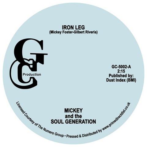 Mickey And The Soul Generation ‎– Iron Leg - New 7" Single Record Store Day UK GCP Vinyl - Funk