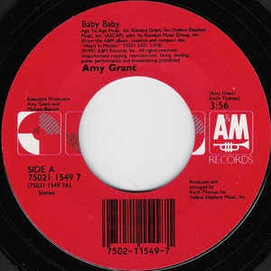 Amy Grant ‎– Baby Baby - M- 7" Single 45RPM 1991 A&M USA - Rock / Soft Rock