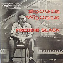 Freddie Slack ‎– Boogie Woogie (On The 88 By The Great Freddie Slack) - VG Lp Record 1955 USA Mono Original Vinyl - Jazz - Shuga Records