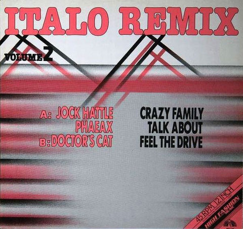 Jock Hattle / Phaeax / ‎Doctor's Cat / Ben Liebrand – Italo Remix Volume 2 - VG 12" Single 1984 Netherlands Import - Italo-Disco