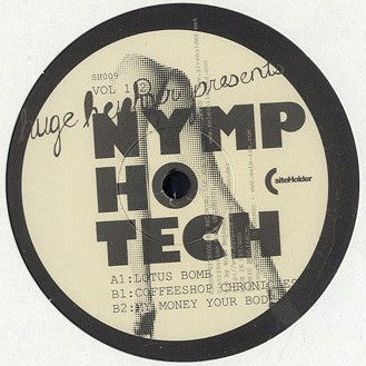 Huge Hephner – Nymphotech Vol 2 - New 12" Single Record 2008 Siteholder USA Vinyl - Chicago Techno / Minimal