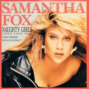 Samantha Fox ‎– Naughty Girls (Need Love Too) / I Surrender (To The Spirit Of The Night) - VG+ 12" Single Record 1987  Jive Vinyl - Synth-pop