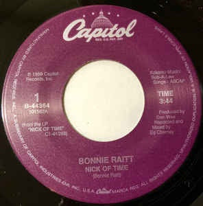 Bonnie Raitt- Nick Of Time / The Road's My Middle Name- VG+ 7" Single 45RPM- 1989 Capitol Records USA- Rock/Blues