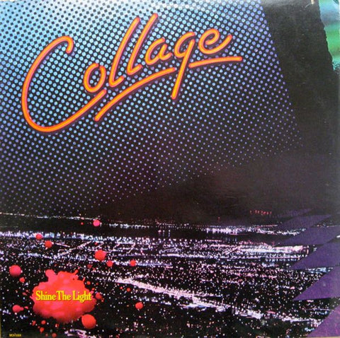 Collage ‎– Shine The Light - VG+ Lp Record 1985 Constellation USA Promo Vinyl - Funk / Soul