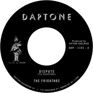 The Frightnrs ‎– Dispute - New 7" Vinyl 2016 Daptone Pressing - Reggae / Rocksteady
